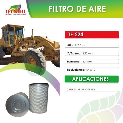 TF 224 FILTRO DE AIRE CATERPILLAR GRADER 12G, 12G-61M1 & 12G-3WC1067 Tecnifil Colombia
