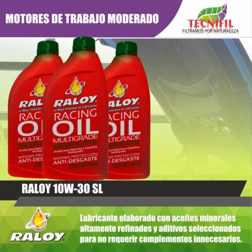 RALOY 10W-30 SL Aceites Lubricantes motor by Tecnfiil Colombia