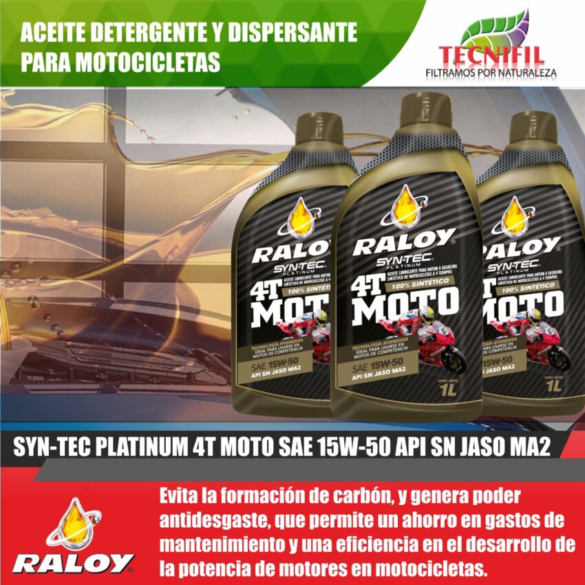 ACEITE RALOY SYN-TEC PLATINUM 4T MOTO SAE 15W-50 API SN JASO MA2 CUARTO