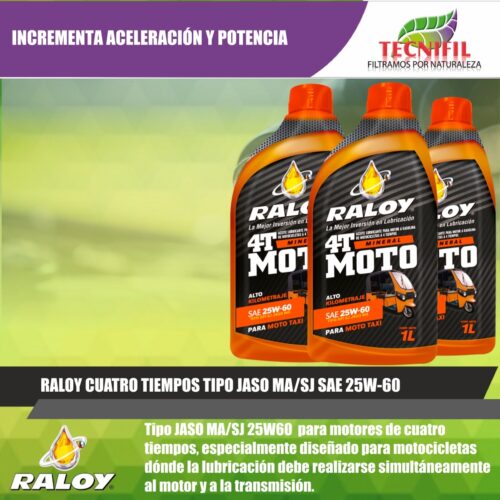 RALOY CUATRO TIEMPOS TIPO JASO SAE 25W-60 Tecnifil Colombia Aceite motos