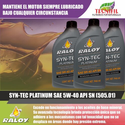 Aceites Raloy SYN-TEC PLATINUM SAE 5W-40 API SN (505.01) Tecnifil Colombia