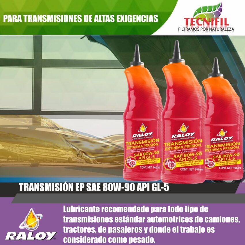 ACEITE RALOY TRANSMISIÓN EP SAE 80W-90 API GL- 5 CUARTO