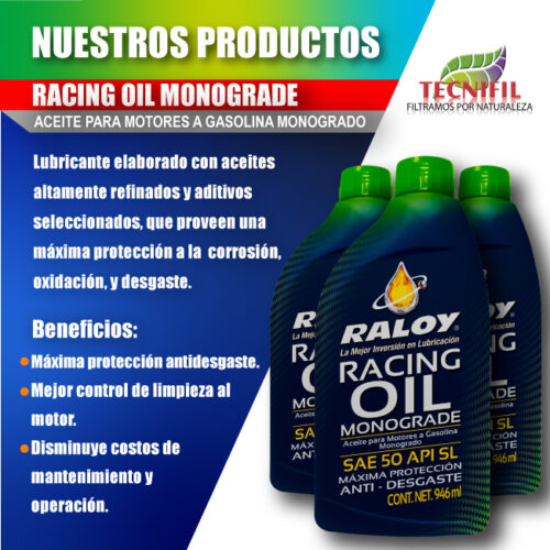 aceite RALOY_Racing oil monogrado SAE 50 SF tecnifil