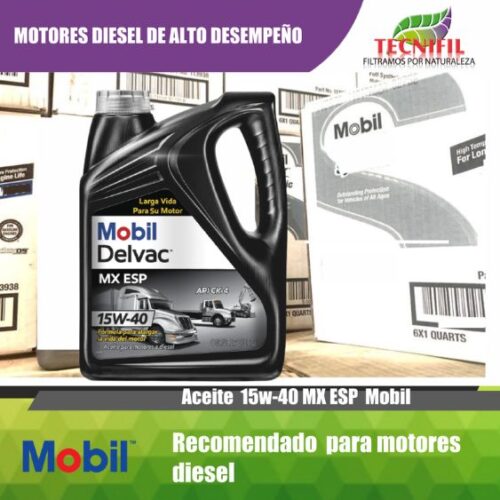 ACEITE MOBIL 15w 40 MX ESP Tecnifil Colombia Distribuidor autorizado