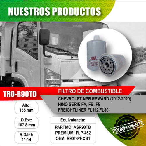 Filtro de combustible TRO-R90TD CHEVROLET NPR REWARD, HINO SERIE FA, FREIGHTLINER F112, FL 80 TRABAJO PESADO COLOMBIA TECNIFIL