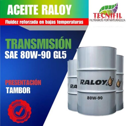 Aceite RALOY transmisión 80w-90 GL5 Tambor Tecnifil Colombia
