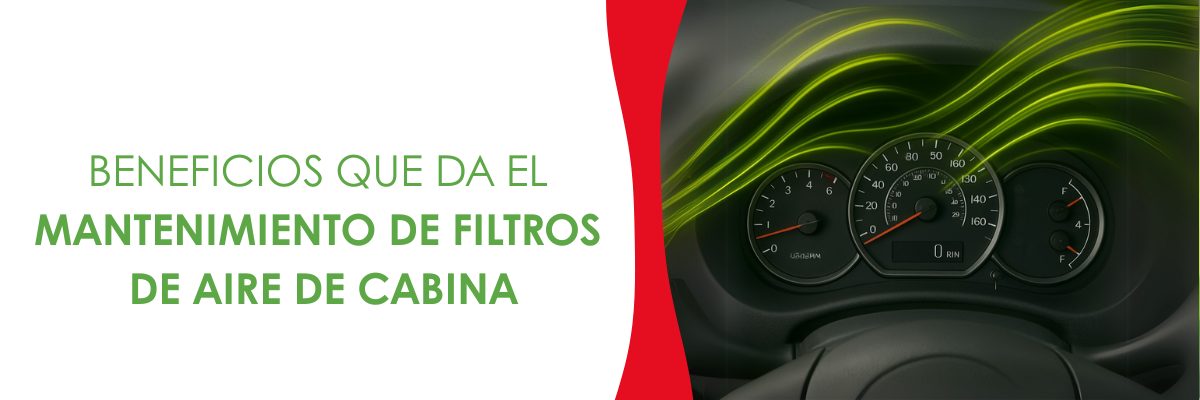 BANNER BLOG BENEFICIOS DE UN MANTENIMIENTO DE FILTRO DE AIRE DE CABINA
